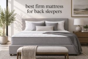 best firm mattress for back sleepers