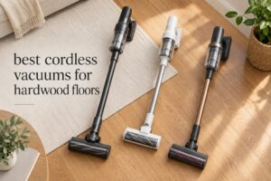 best cordless vacuums for hardwood floors