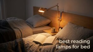 best reading lamps for bed