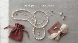 best pearl necklaces