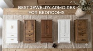 best jewelry armoires for bedrooms