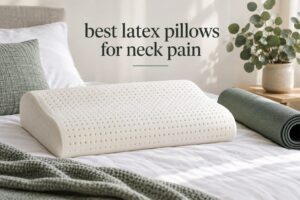 best latex pillows for neck pain