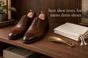 best shoe trees for mens dress shoes
